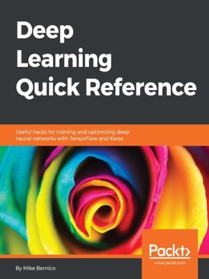 cover image of Deep Learning Quick Reference